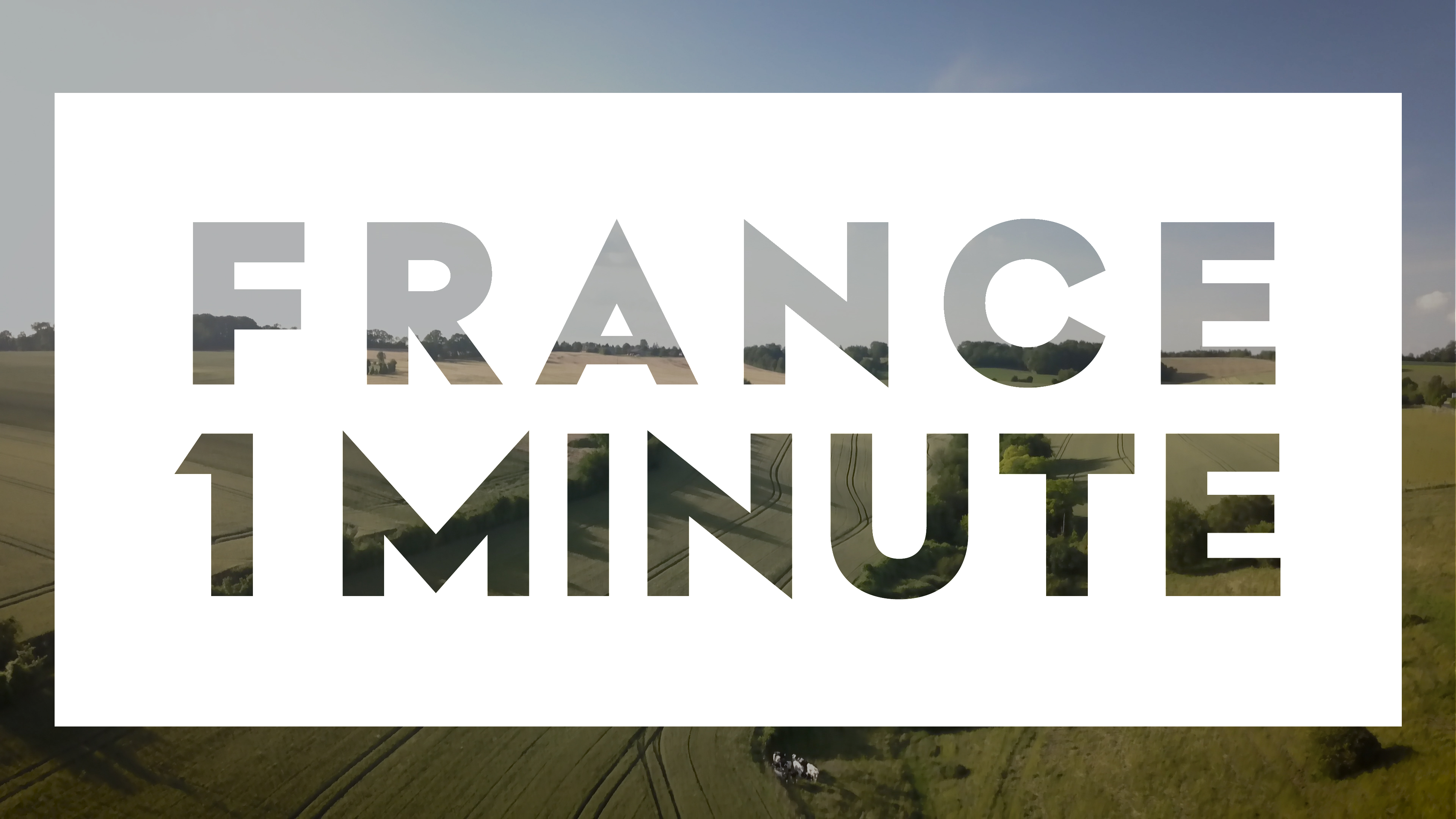 1 Minute France