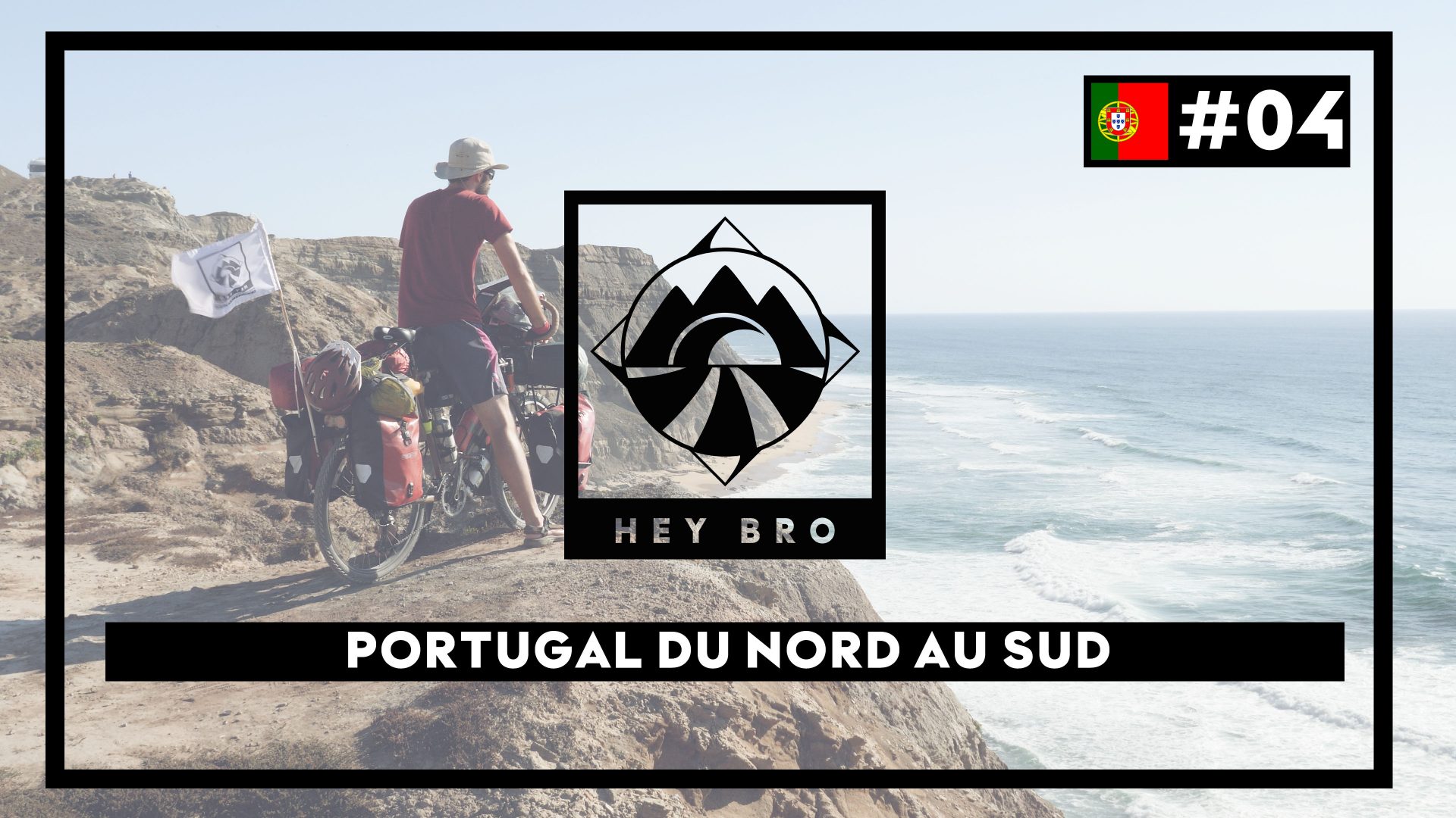 Episode 4 - Portugal du Nord au Sud